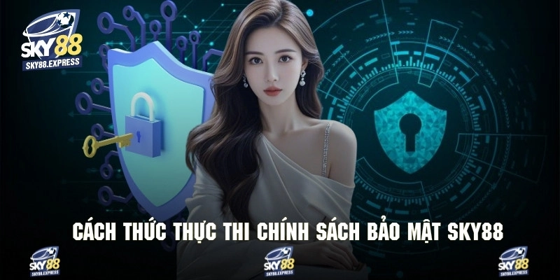 Phương thức để thực thi theo đúng chính sách bảo mật