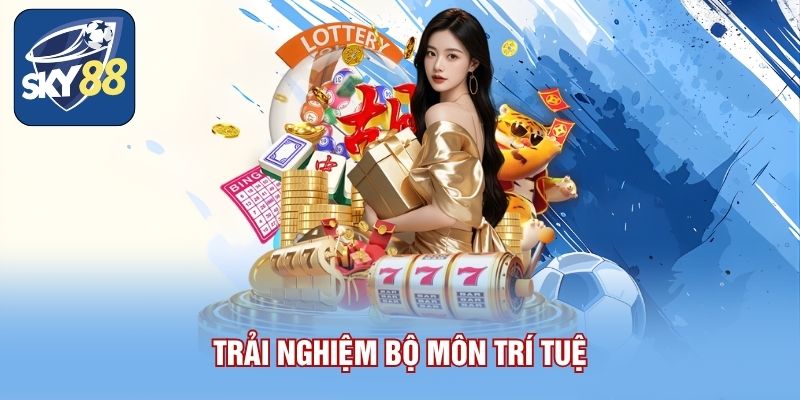 Casino SKY88 - Sảnh Giải Trí Trực Tuyến Đăng Ký Và Được Tặng 88K 1 Trải nghiệm bộ môn trí tuệ